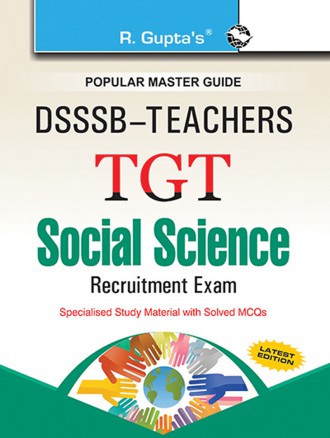 RGupta Ramesh DSSSB: Teachers TGT Social Science Exam Guide English Medium